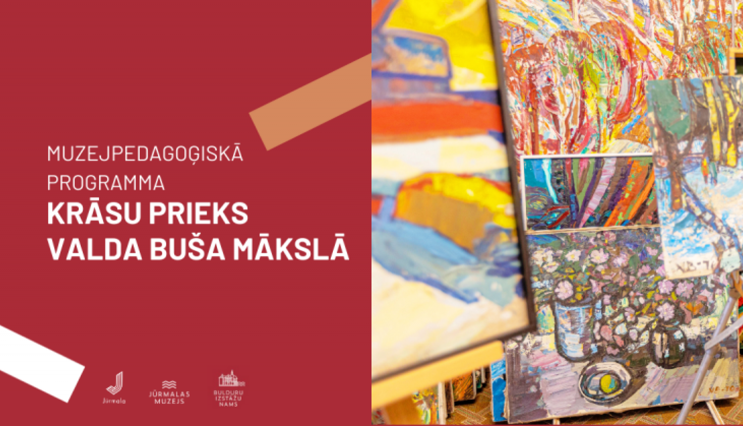 Muzejpedagoģiskā programma KRĀSU PRIEKS VALDA BUŠA MĀKSLĀ