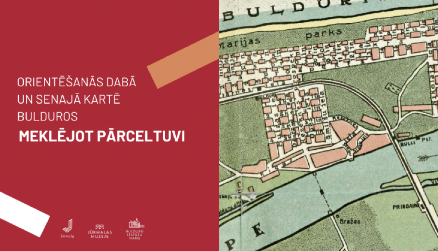Orientēšanās dabā un senajā kartē Bulduros MEKLĒJOT PĀRCELTUVI