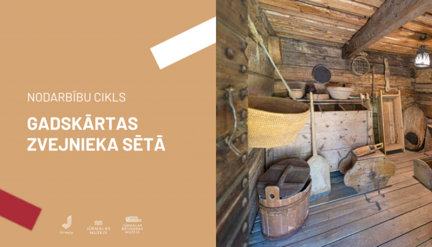 Muzejpedagoģiskā programma GADSKĀRTAS ZVEJNIEKA SĒTĀ