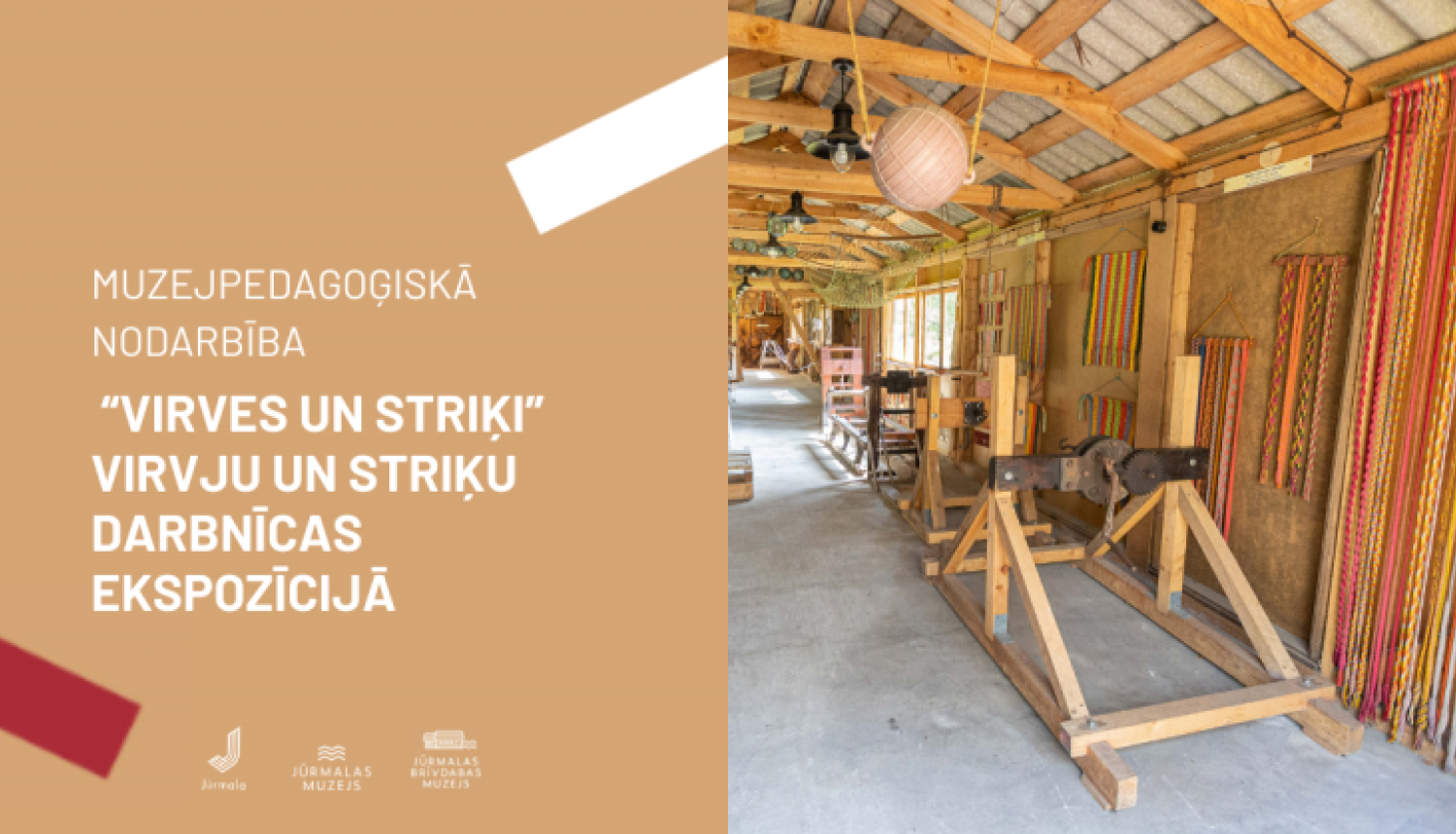 Muzejpedagoģiskā nodarbība VIRVES UN STRIĶI