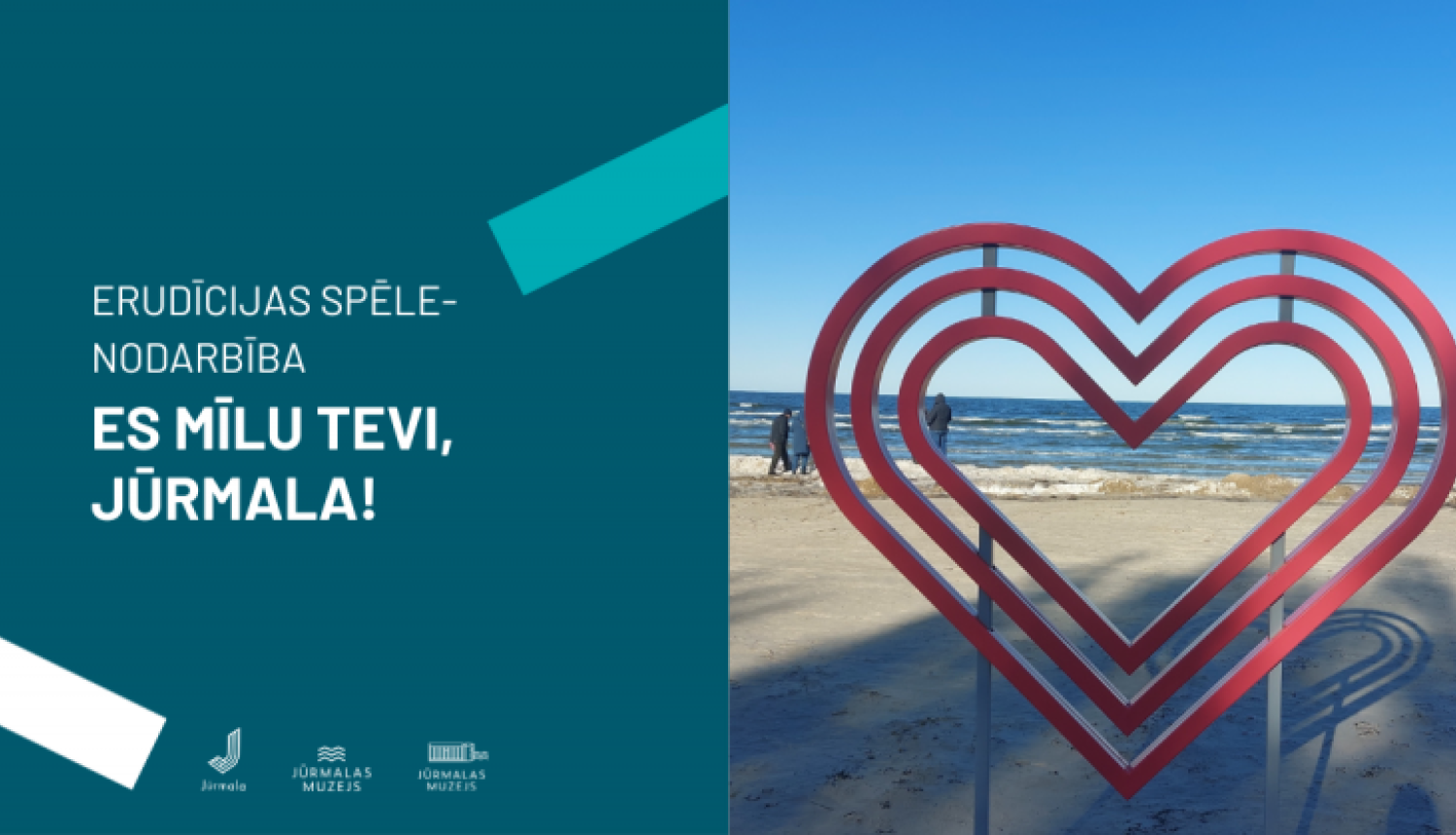  ES MĪLU TEVI, JŪRMALA!