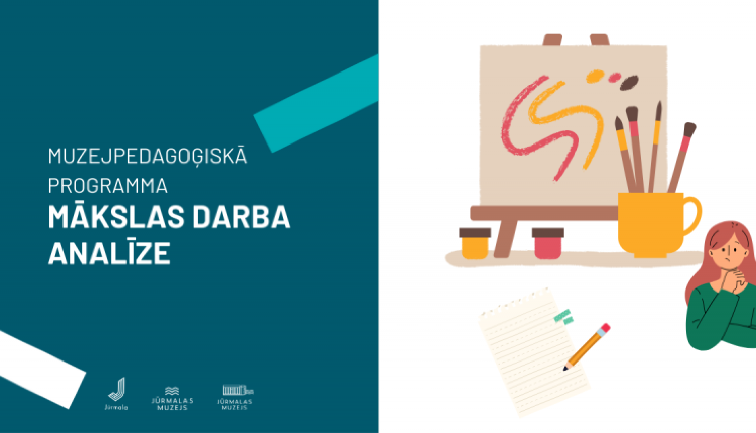  MĀKSLAS DARBA ANALĪZE