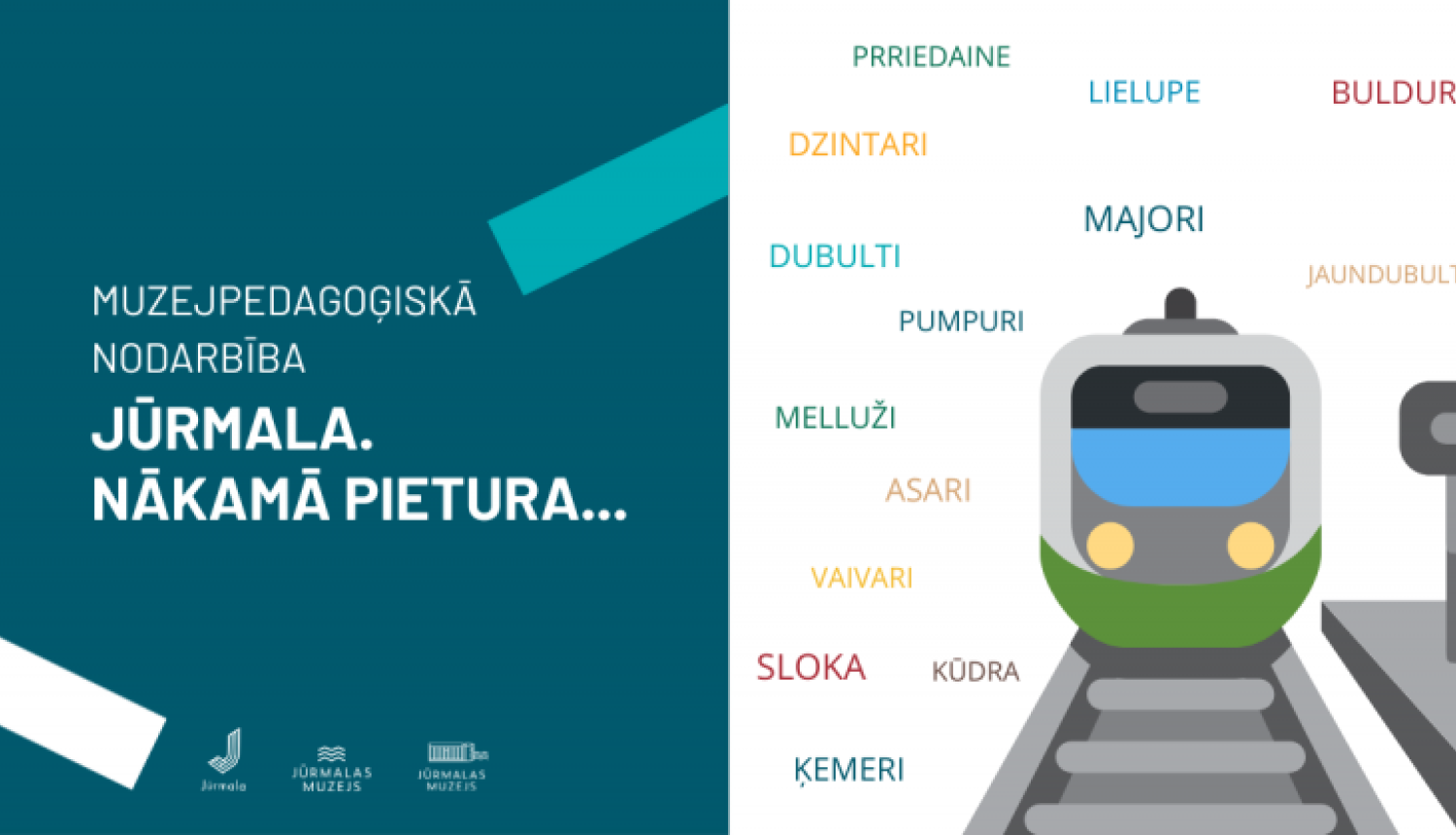  JŪRMALA. NĀKAMĀ PIETURA…